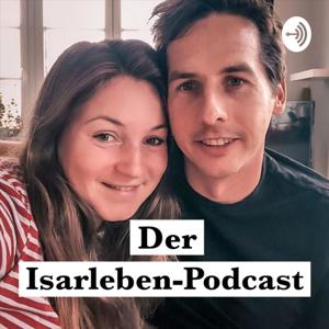 Der Isarleben Podcast