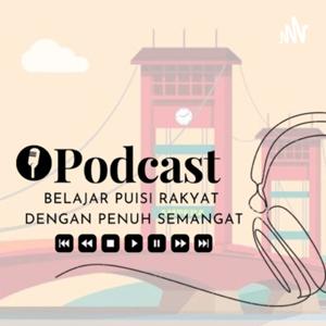 Podcast Belajar Puisi Rakyat Dengan Penuh Semangat