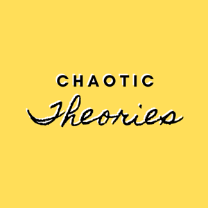 Chaotic Theories