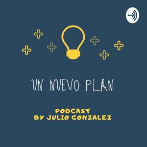 Un Nuevo Plan