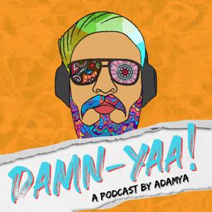 Damn-yaa by Adamya