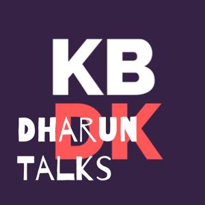 Dharun Talks