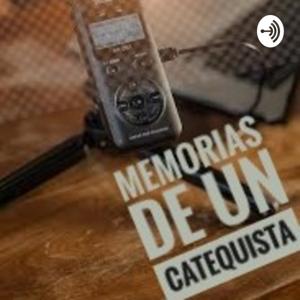 Memorias de un Catequista