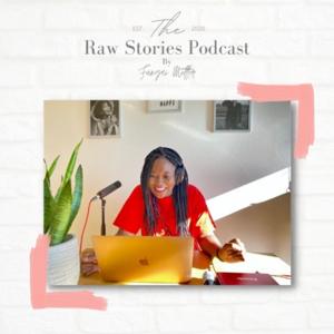 Raw Stories Podcast
