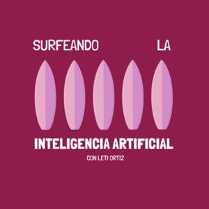 Surfeando La Inteligencia Artificial