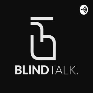 Blind Talk