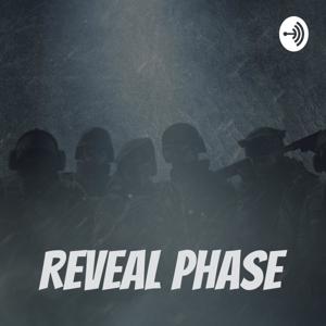 Reveal Phase