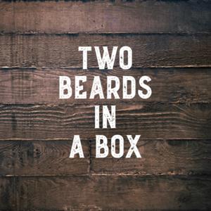 Two Beards in a Box