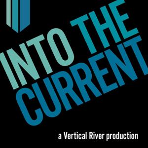 Into The Current