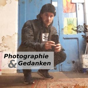 Photographie und Gedanken - Podcast