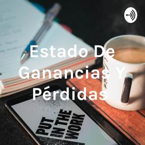 Estado De Ganancias Y Pérdidas