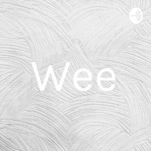 Wee
