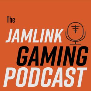 JamLink Gaming Podcast