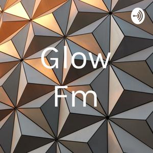 Glow Fm