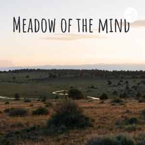 Meadow of the mind