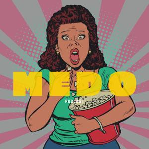 Medo Podcast