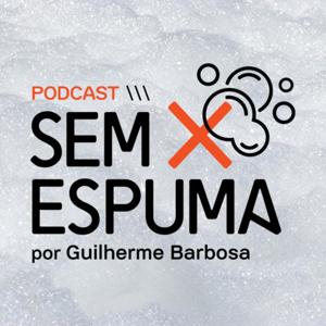 Sem Espuma