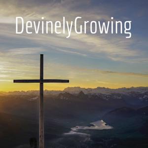 DevinelyGrowing