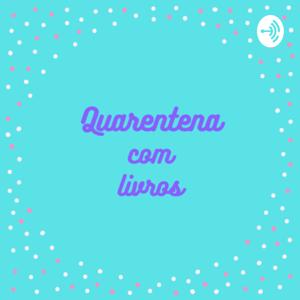 Quarentena com livros