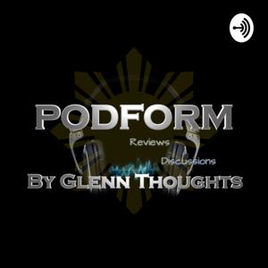 Podform by Glenn Thoughts