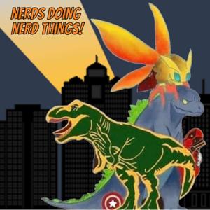 Nerds Doing Nerd Things Podcast