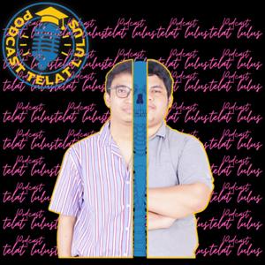 Podcast Telat Lulus