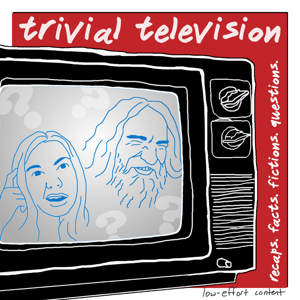 Trivial Television