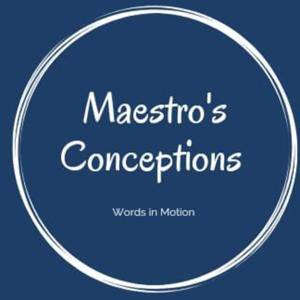 Maestro Conceptions