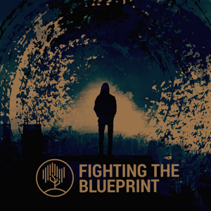 Fighting The Blueprint Podcast