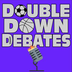 Double Down Debates