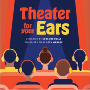 Theatre for Your Ears