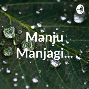 Manju Manjagi...