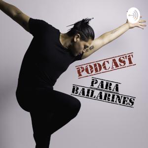 Podcast Para Bailarines