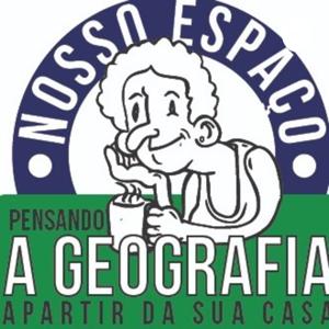 Nosso Espaço: Um Podcast Para Pensar A Geografia A Partir De Sua Casa.