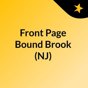 Front Page Bound Brook (NJ)