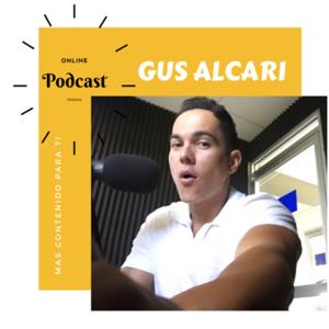 GUS ALCARI PODCAST