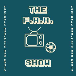 The F.A.R. Show