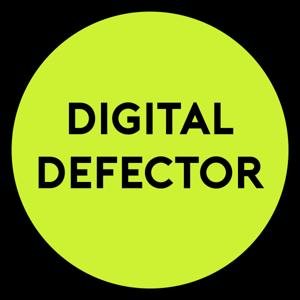 Digital Defector