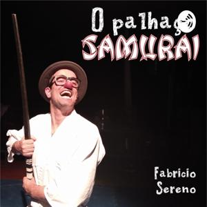 O PALHAÇO SAMURAI