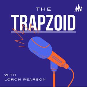 The Trapezoid with LoRon Pearson