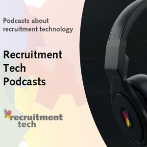 Recruitment Tech Podcasts (EN)