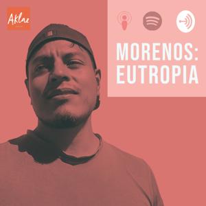 Morenos:Eutropia