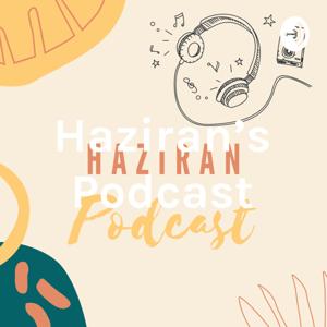 Haziran's Podcast