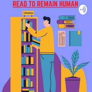 Read To Remain Human