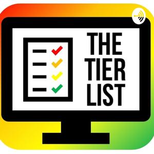 The Tier List