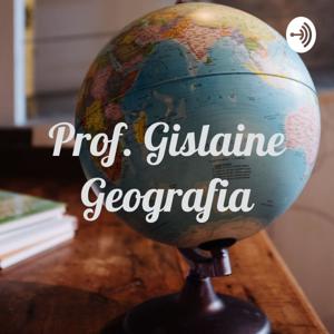 Geografia em ação com Prof. Gislaine