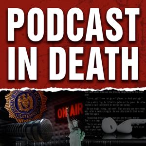 Podcast in Death