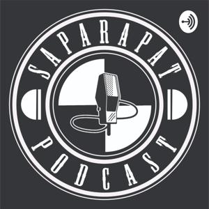 Saparapat Podcast