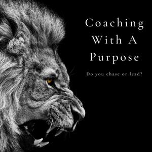 Coaching With A Purpose