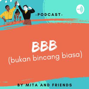 BBB - (Bukan Bincang Biasa)
